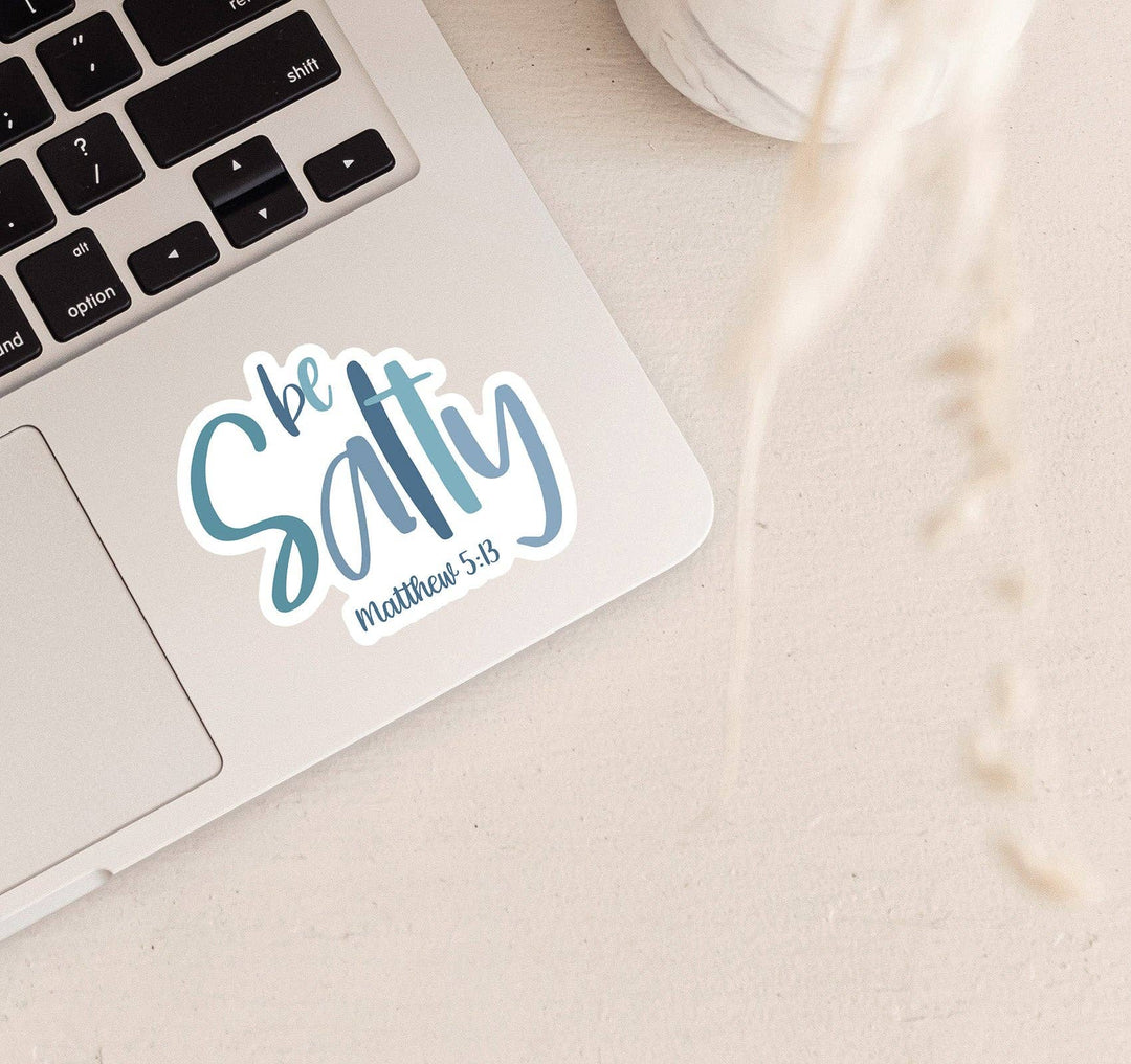Be Salty, Matthew 5:13 Vinyl Sticker