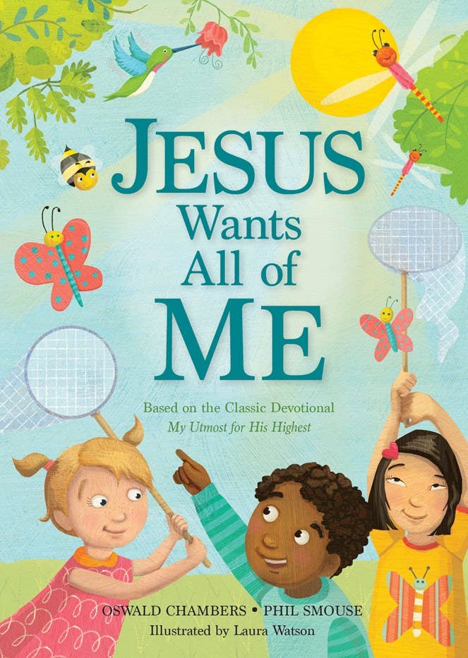 Independent Publishers Group - Jesus Wants All of Me (Based on My Utmost for His Highest)