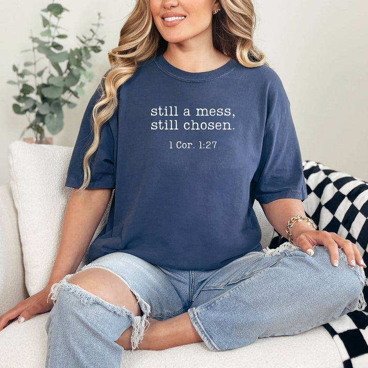 Still A Mess, Still Chosen 1 Cor 1:27 Graphic Tee - Summer : Berry / Medium