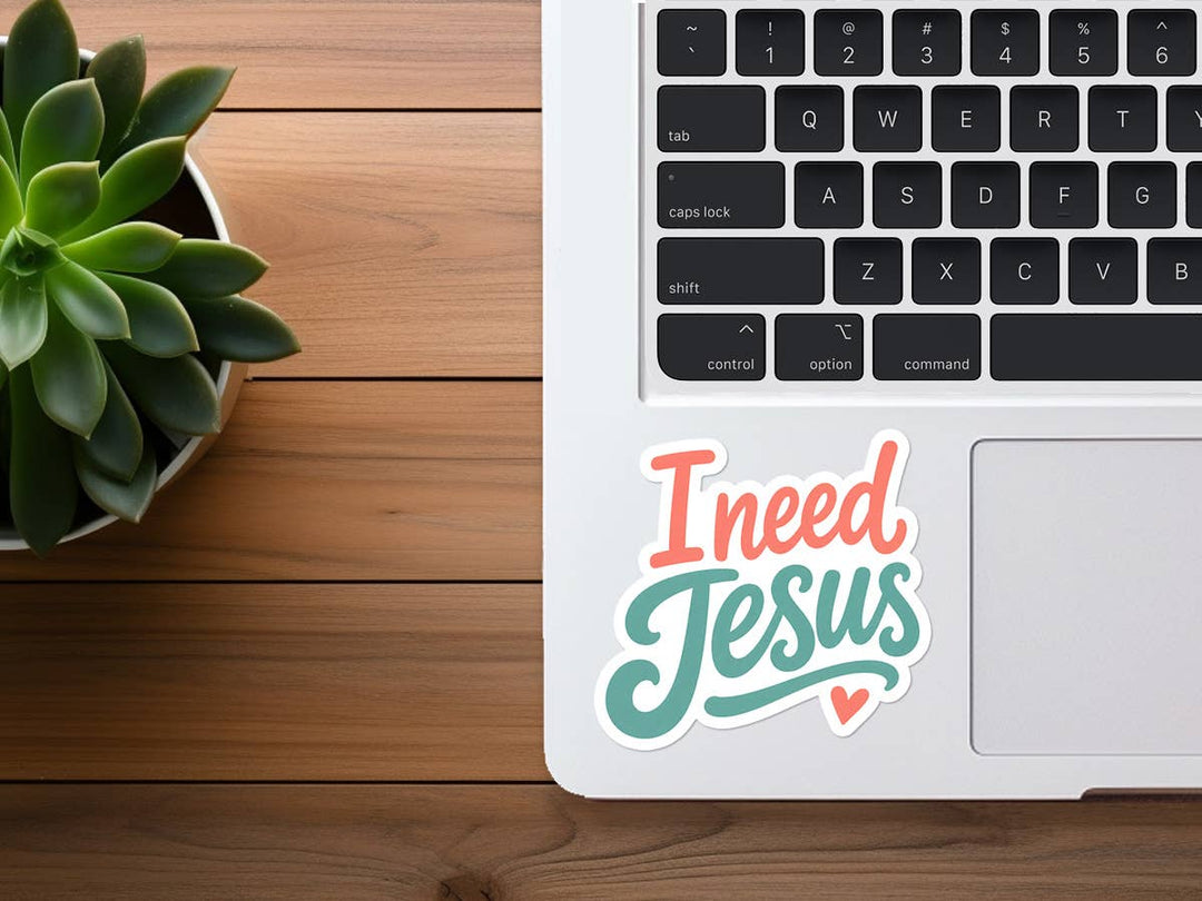 Missional Merch - I Need Jesus | Vinyl Christian Sticker | Bible Stickers Bulk