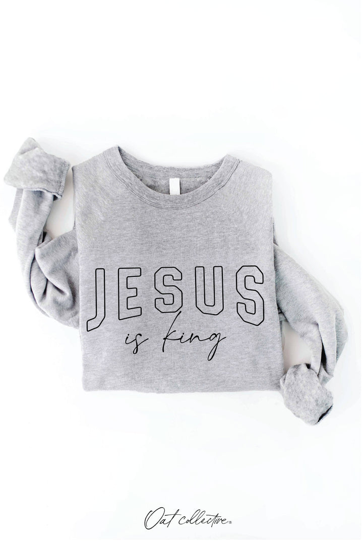 JESUS IS KING Graphic Sweatshirt - Relaxed Fit