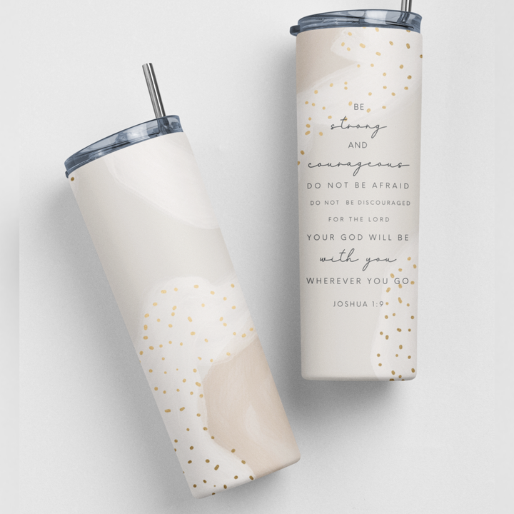 Faith &amp; Life Christian Brands - Be Strong and Courageous, 20oz Steel Travel Tumbler