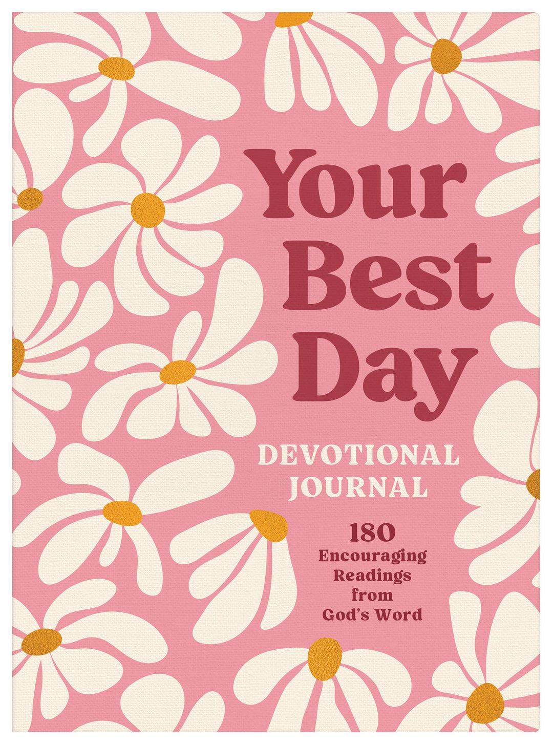 Barbour Publishing, Inc. - Your Best Day Devotional Journal