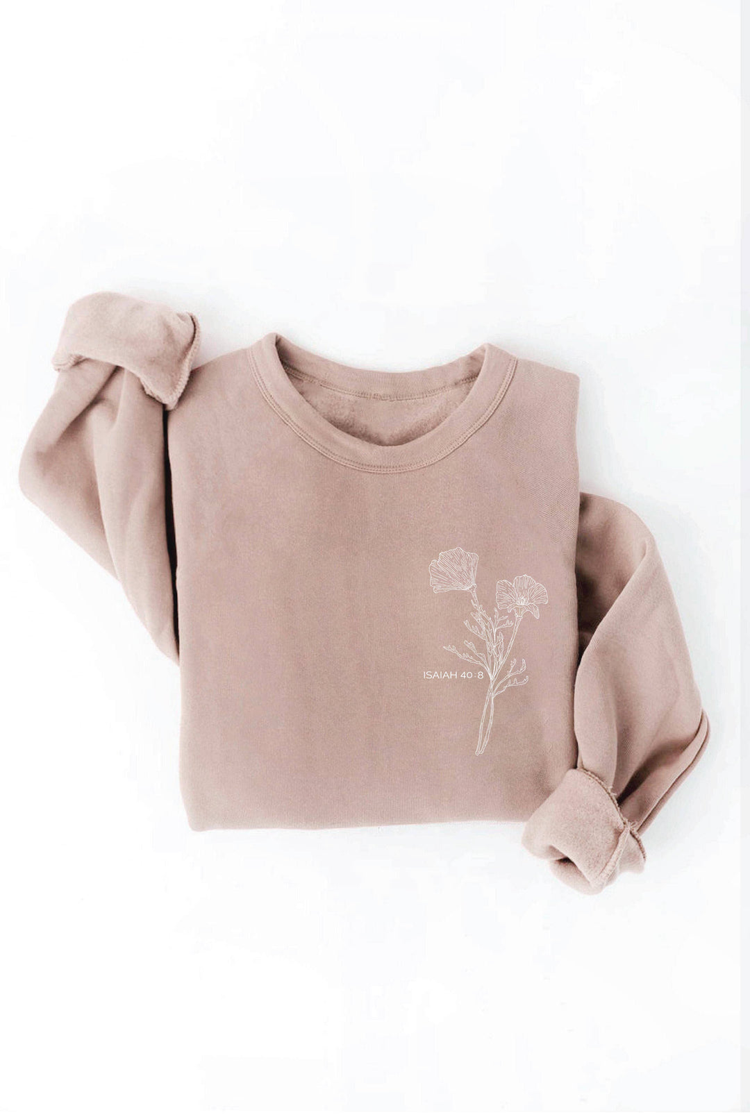 OAT COLLECTIVE - ISAIAH 40:8 Front and Back print Graphic Sweatshirt