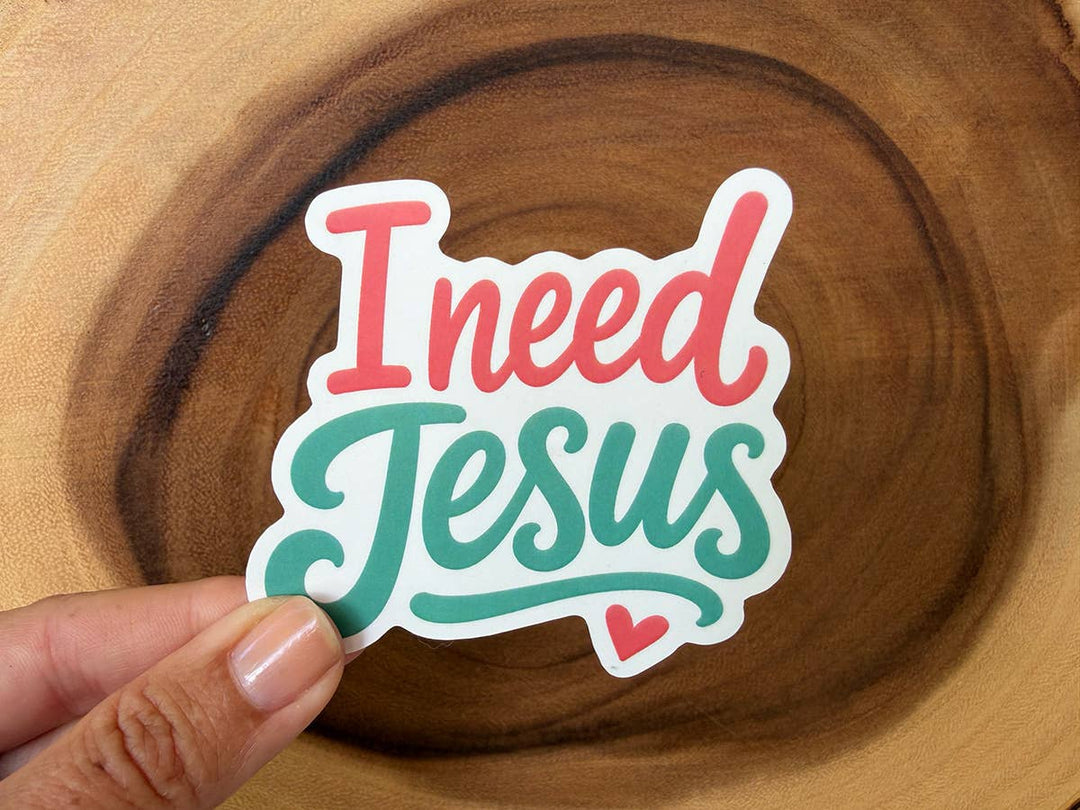 Missional Merch - I Need Jesus | Vinyl Christian Sticker | Bible Stickers Bulk