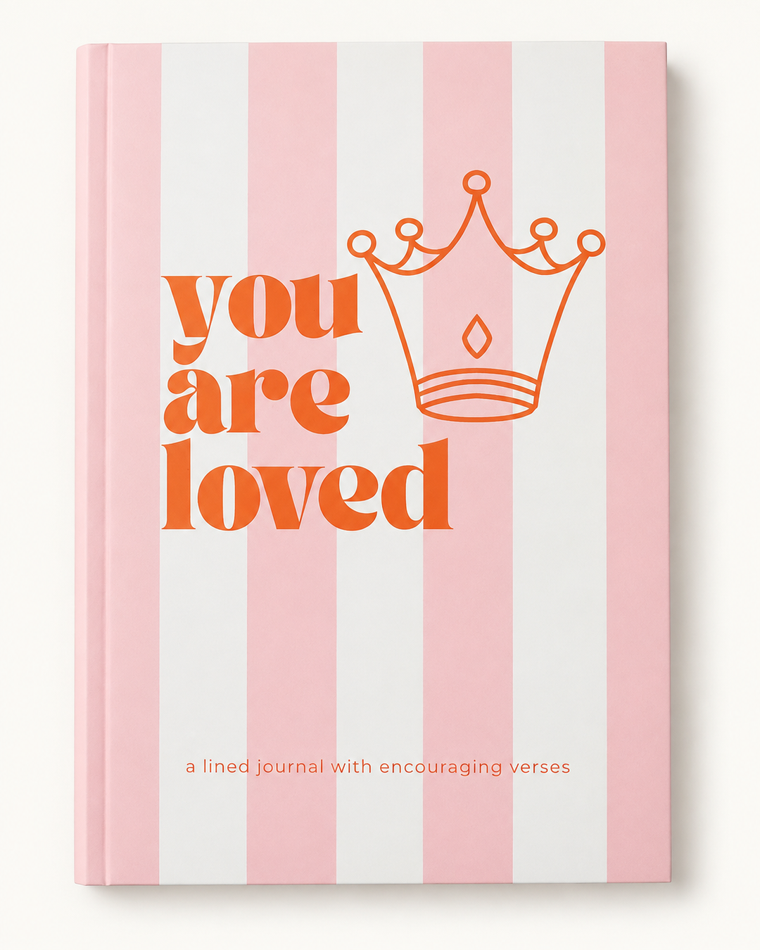You are loved Journal