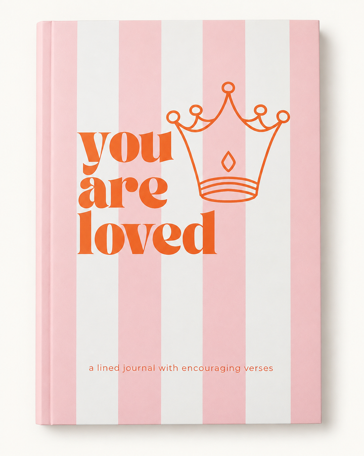 You are loved Journal