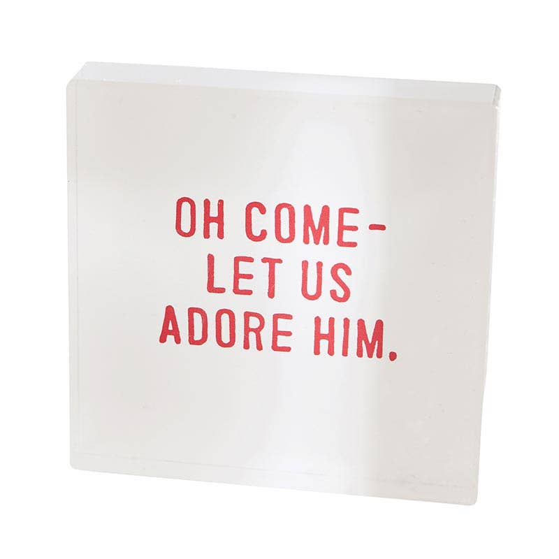 Santa Barbara Design Studio by Creative Brands - Face to Face Large Lucite Block - Adore Him