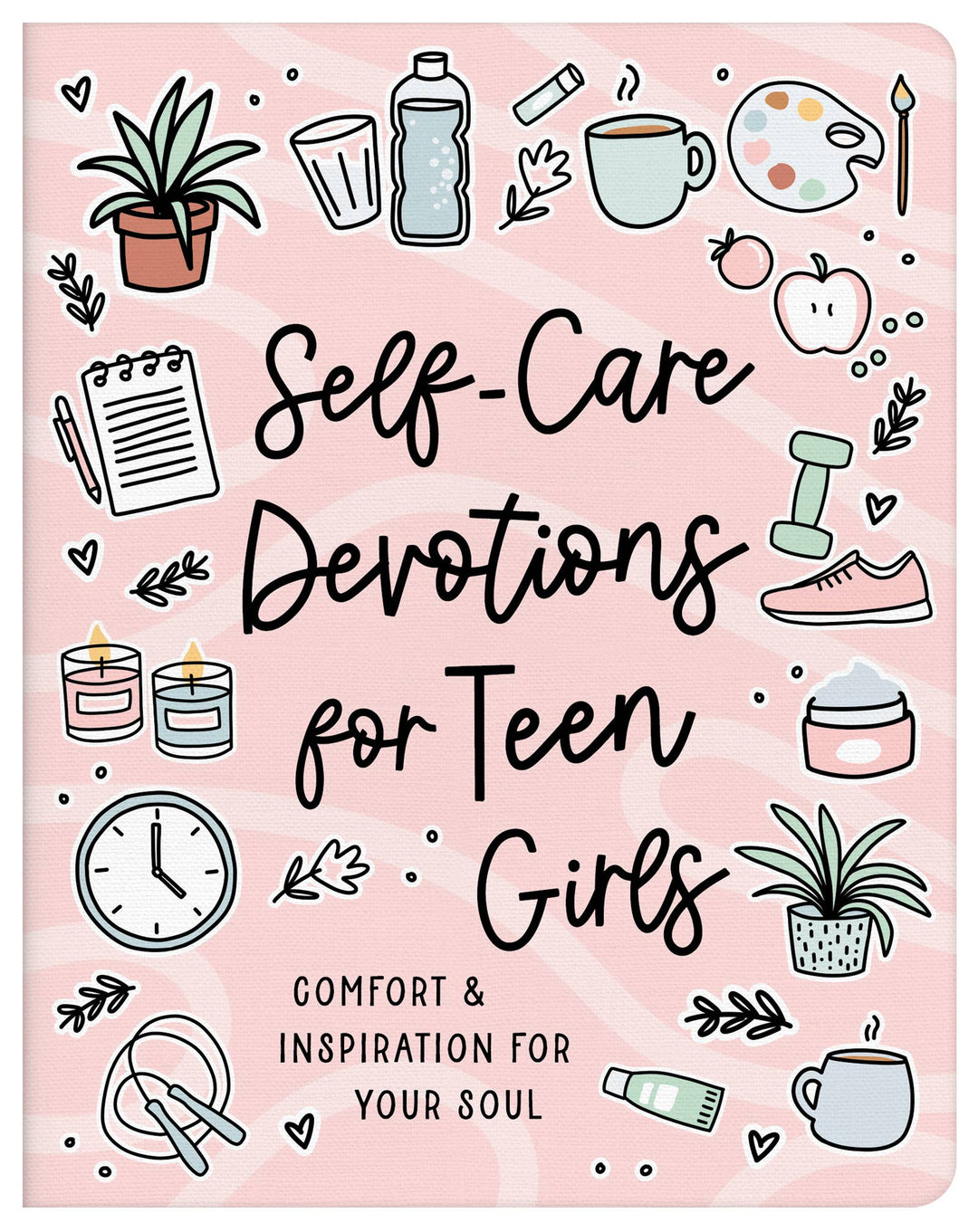 Barbour Publishing, Inc. - Self-Care Devotions for Teen Girls