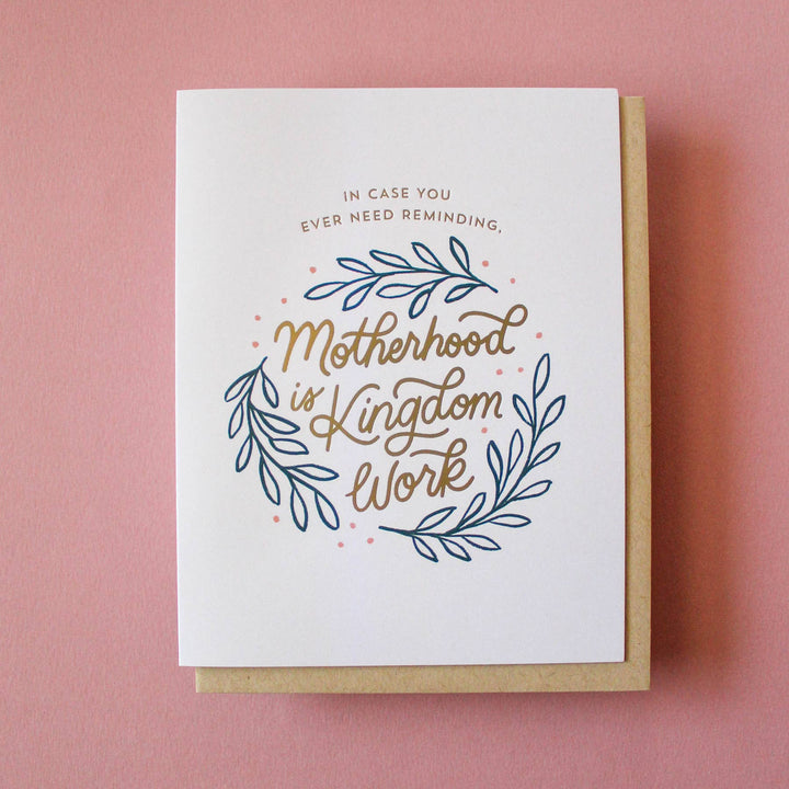 Motherhood is Kingdom Work Card