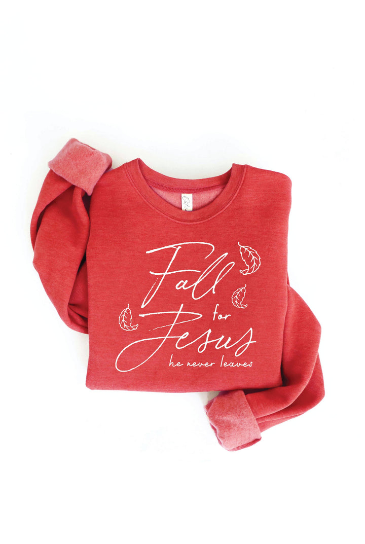 OAT COLLECTIVE - FALL FOR JESUS HE NEVER LEAVES Graphic Sweatshirt