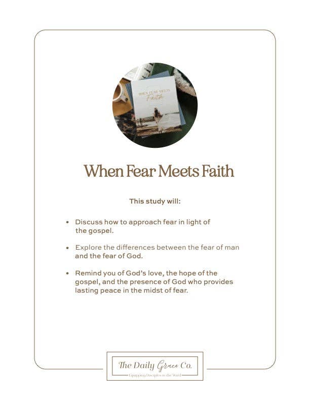 The Daily Grace Co - When Fear Meets Faith Bible Study