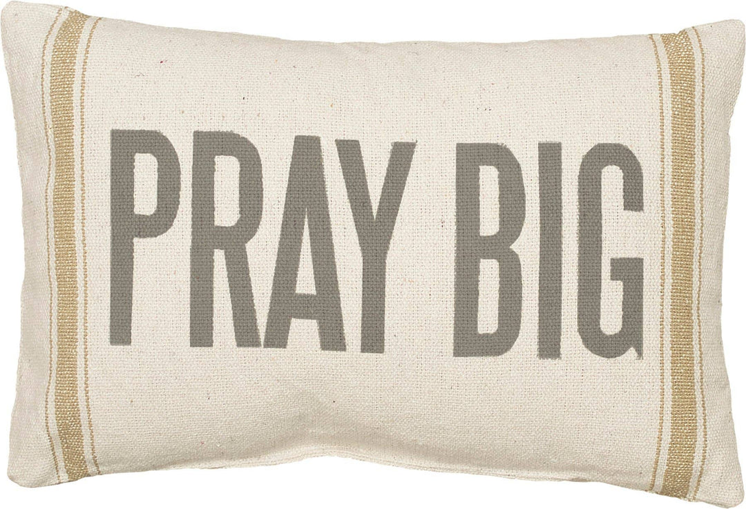 Primitives by Kathy - Pray Big Pillow