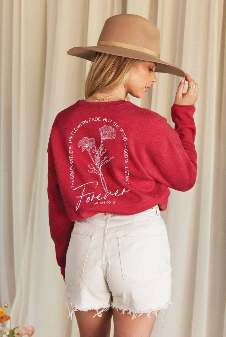 OAT COLLECTIVE - ISAIAH 40:8 Front and Back print Graphic Sweatshirt