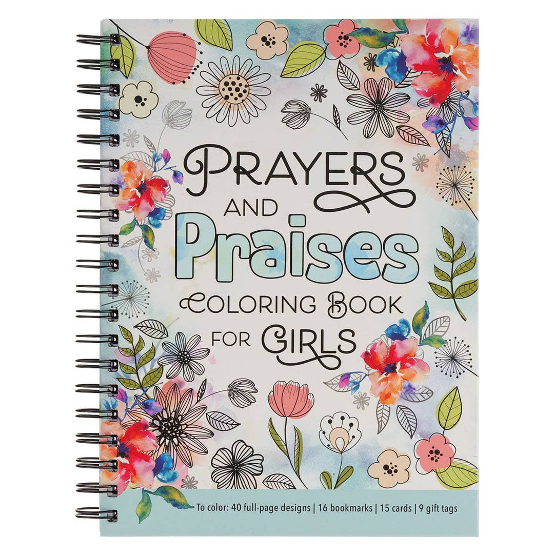 Coloring Book Spiral Prayers &amp; Praises for Girls