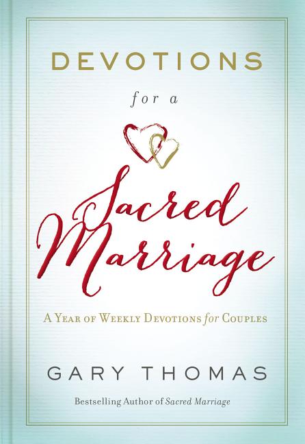 Devotions for a Sacred Marriage: Couple&