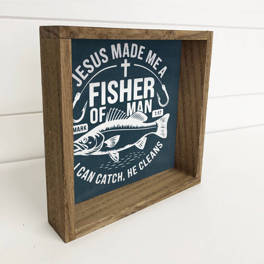 Jesus Made Me A Fisher of Man - Fish Word Sign Canvas Art