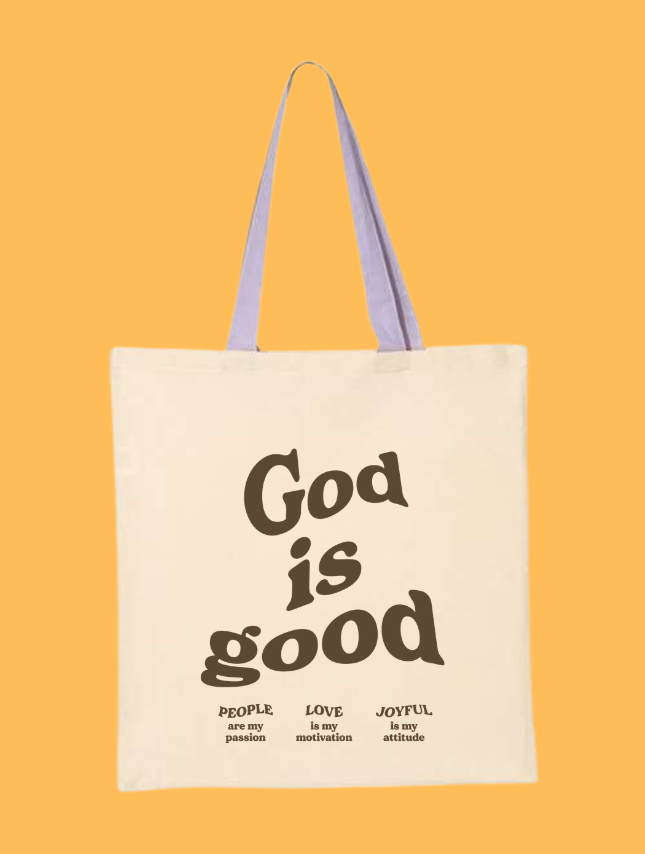 Worthy Wear - God is Good Tote Bag