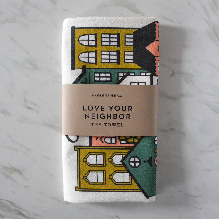 Naomi Paper Co. - Love Your Neighbor Tea Towel