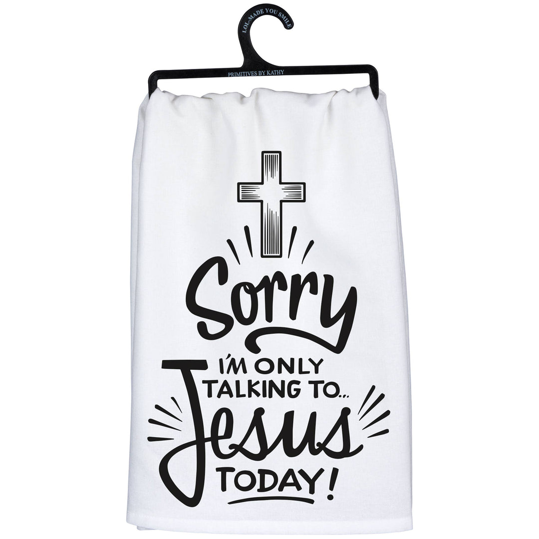 Primitives by Kathy - Talking To Jesus Today Kitchen Towel