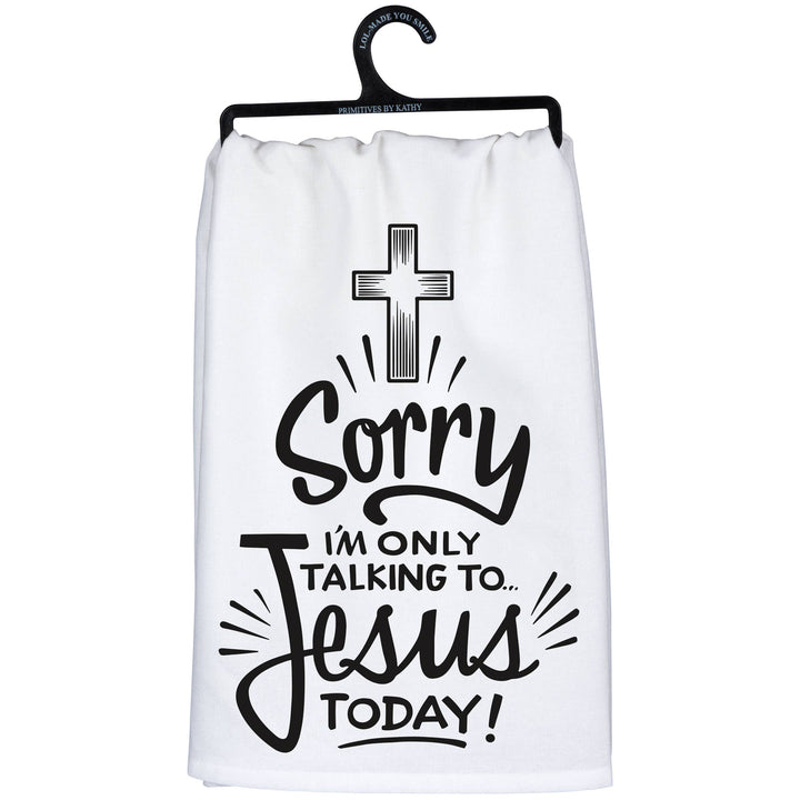 Primitives by Kathy - Talking To Jesus Today Kitchen Towel