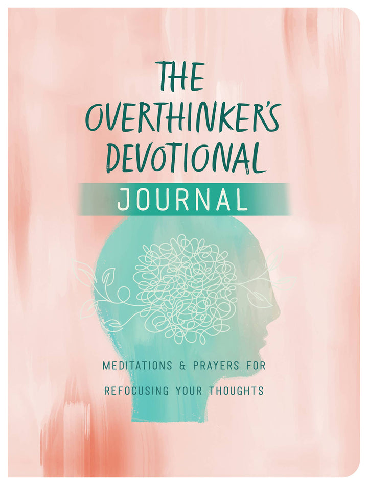 Barbour Publishing, Inc. - The Overthinker&