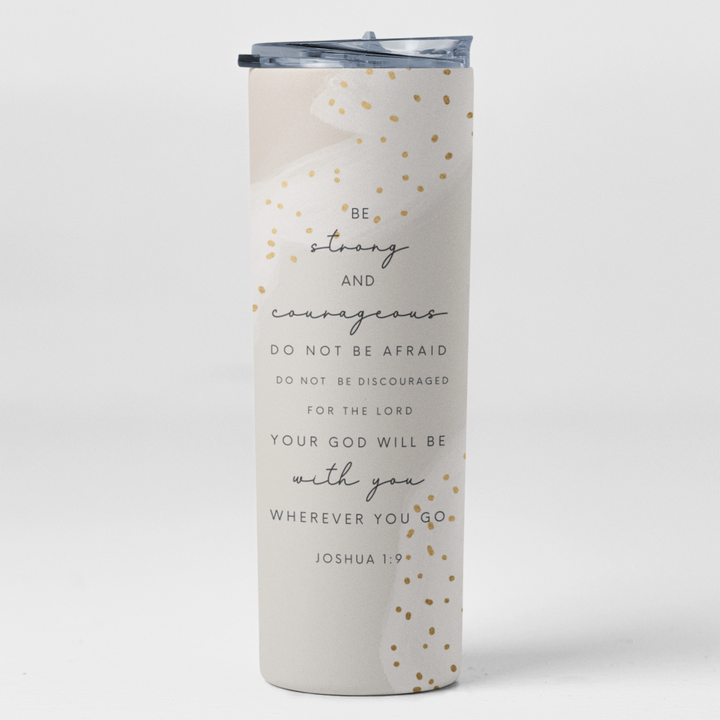 Faith &amp; Life Christian Brands - Be Strong and Courageous, 20oz Steel Travel Tumbler