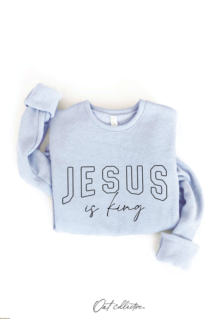 JESUS IS KING Graphic Sweatshirt - Relaxed Fit