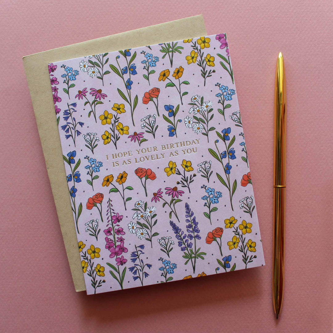 Naomi Paper Co. - Lovely As You Wildflowers Birthday Card