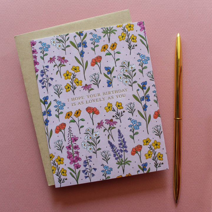 Naomi Paper Co. - Lovely As You Wildflowers Birthday Card