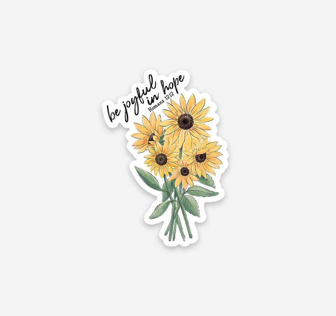 Be Joyful in Hope, Romans 12:12 Vinyl Sticker