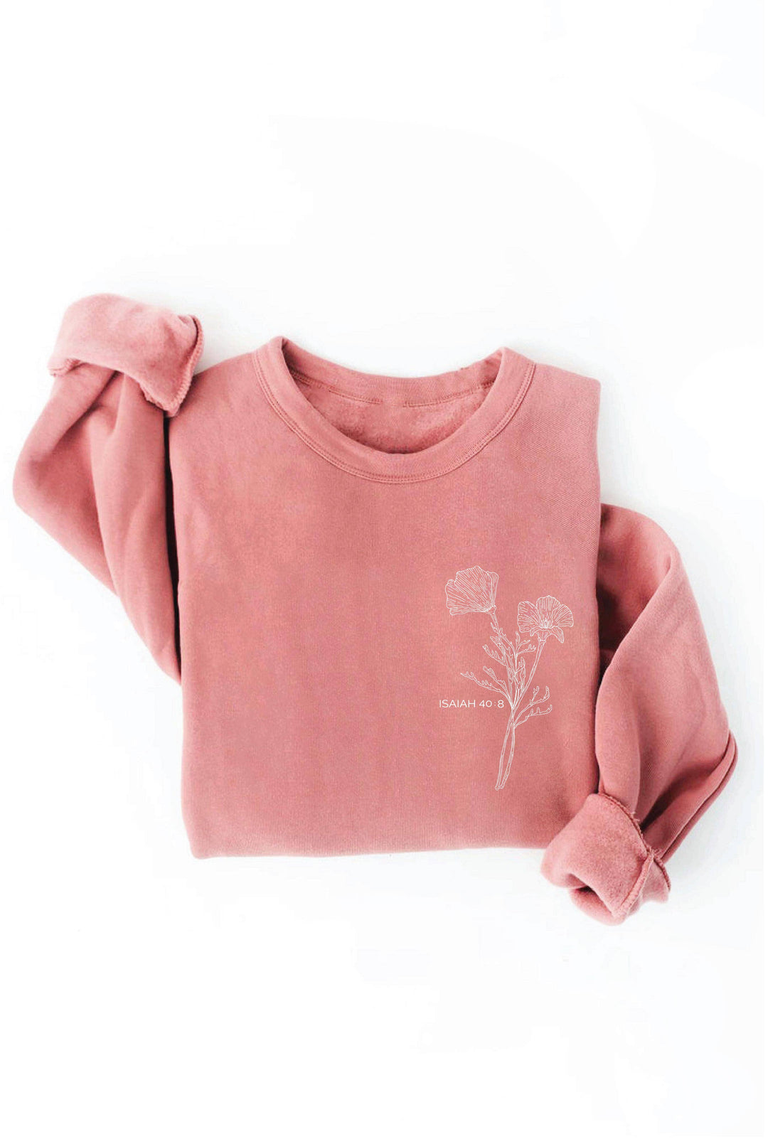 OAT COLLECTIVE - ISAIAH 40:8 Front and Back print Graphic Sweatshirt